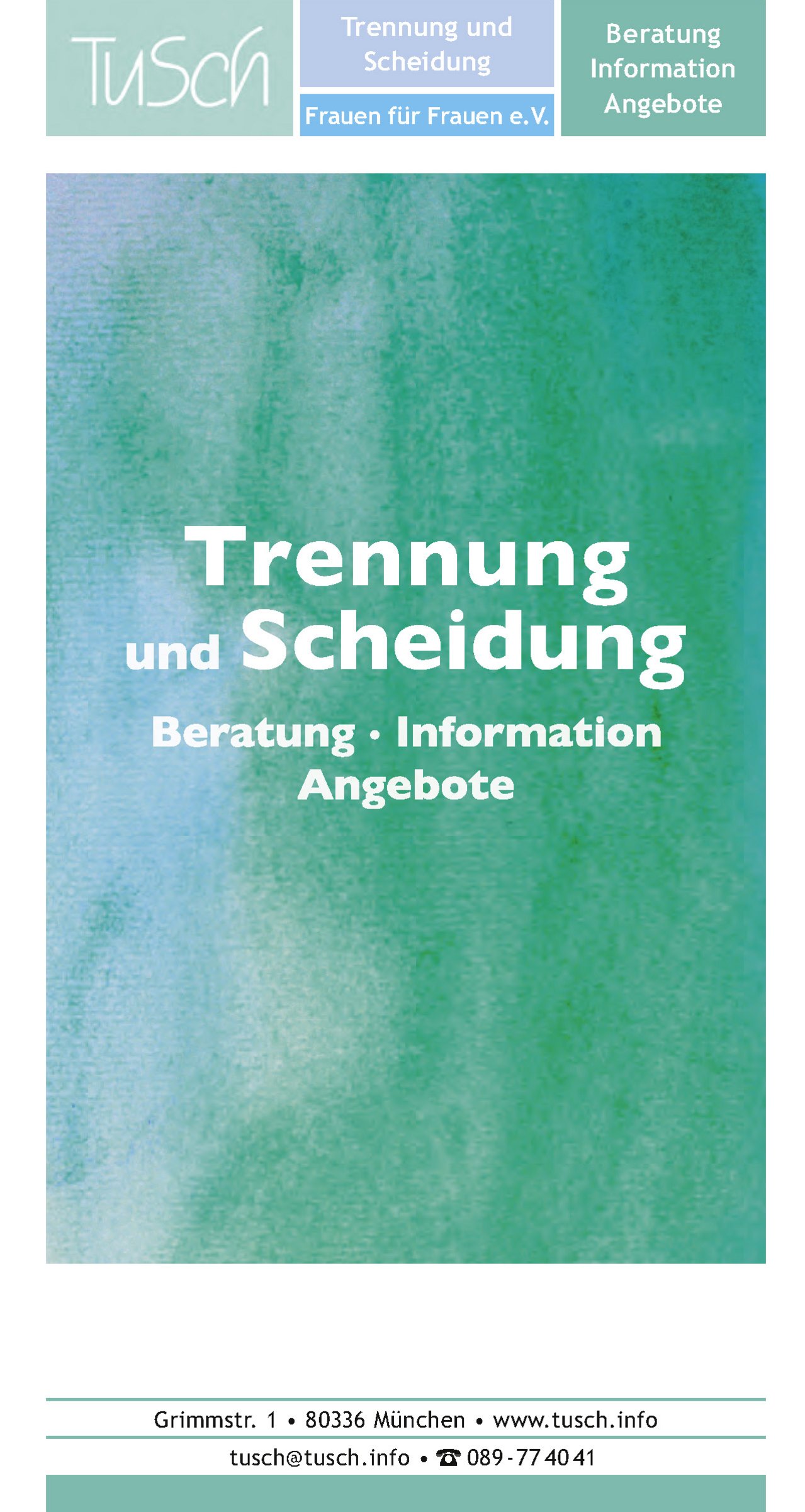 Trennung und Scheidung Beratung - Information - Angebote Trennung und Scheidung Beratung - Information - Angebote
